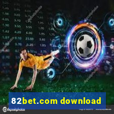 82bet.com download